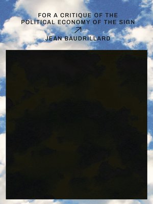 cover image of For a Critique of the Political Economy of the Sign